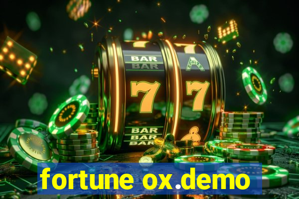 fortune ox.demo